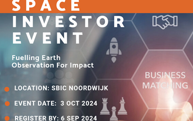 Space Investor Event on 3 Oct at SBIC Noordwijk  (register interest by: 6 Sep)